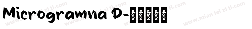 Microgramna D字体转换